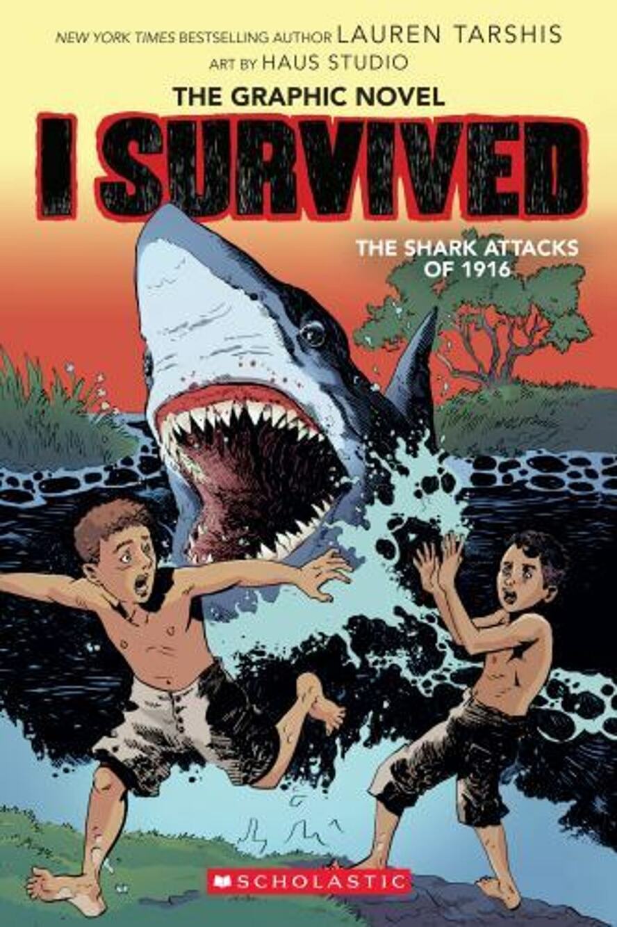 I Survived the Shark Attacks of 1916: A Graphic Novel (I Survived Graphic...